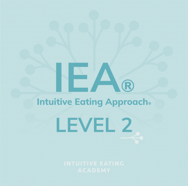 Intuitive Eating Approach® - Level 2