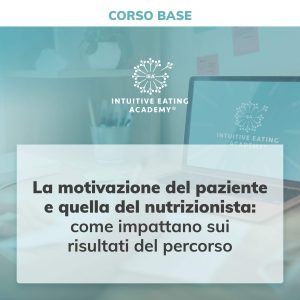 La motivazione del paziente e quella del nutrizionista: come impattano sui risultati del percorso